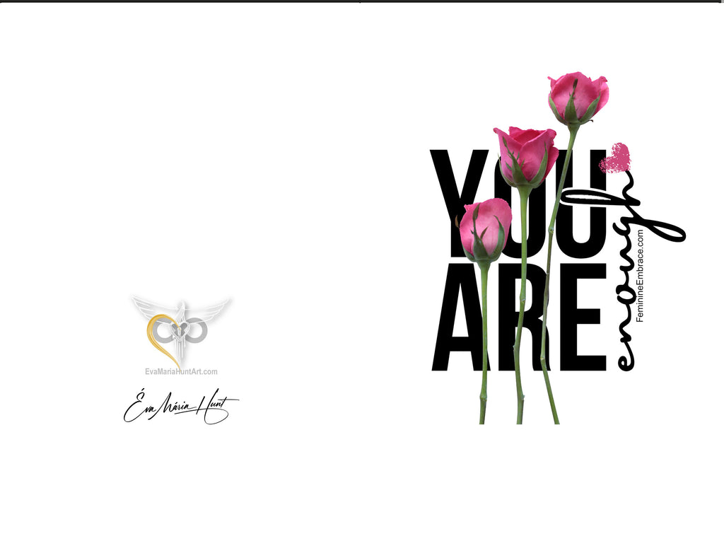 Fine art greeting card 6x4 inches /15.24x10.16cm - You are enough - Free delivery